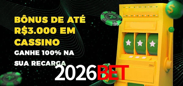 2026bet melhor bônus de depósito